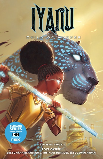 Iyanu: Child of Wonder Volume 4