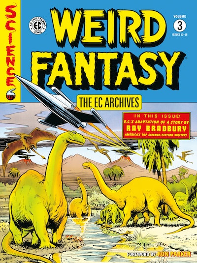 The EC Archives: Weird Fantasy Volume 3
