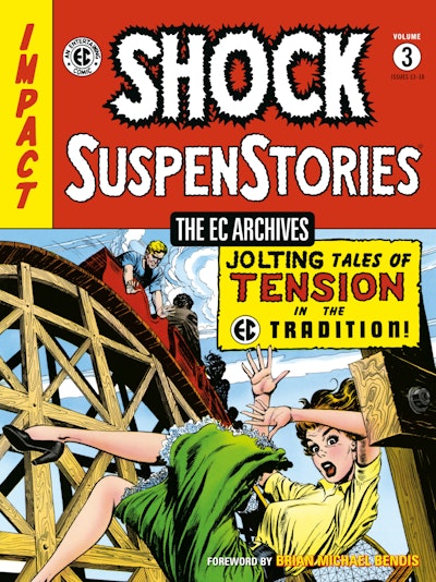 The EC Archives: Shock Suspenstories Volume 3