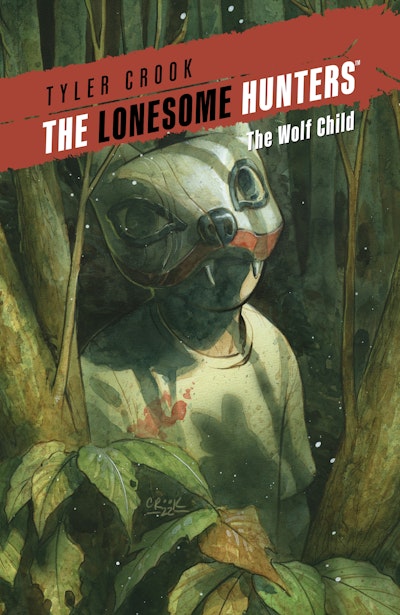 The Lonesome Hunters: The Wolf Child