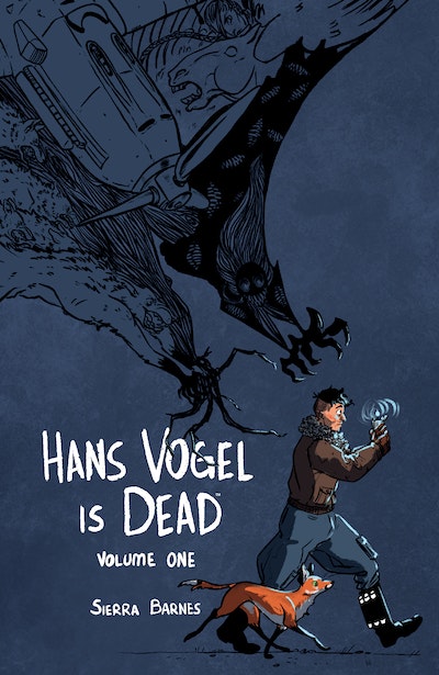Hans Vogel is Dead Volume 1