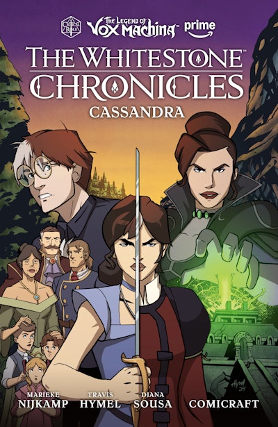 The Legend of Vox Machina: The Whitestone Chronicles Volume 2--Cassandra