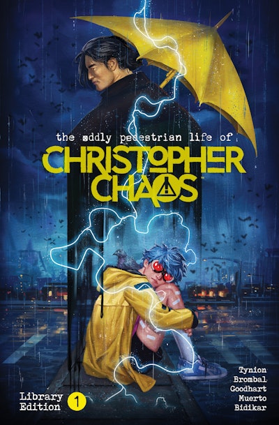 The Oddly Pedestrian Life of Christopher Chaos Library Edition Volume 1