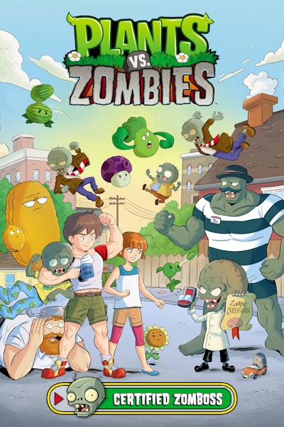 Plants vs. Zombies Volume 26: Certified Zomboss