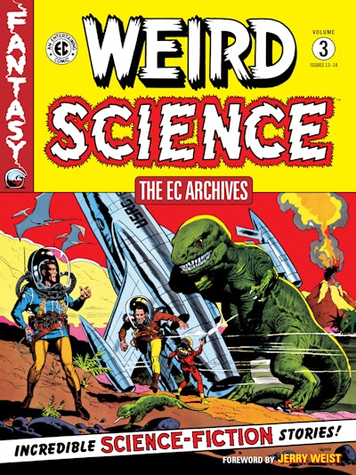The EC Archives: Weird Science Volume 3