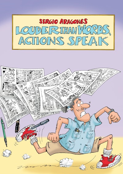 Louder Than Words, Actions Speak