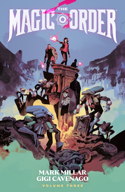 The Magic Order Volume 3