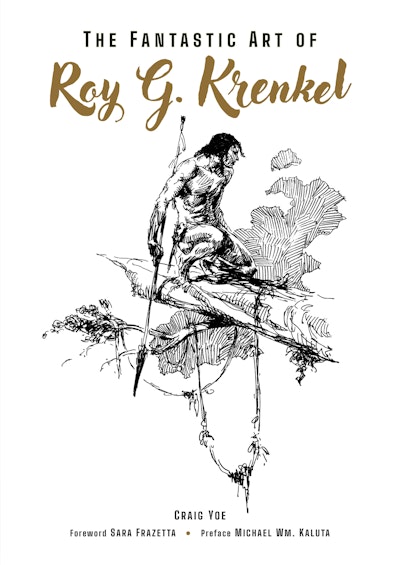 The Fantastic Art of Roy G. Krenkel