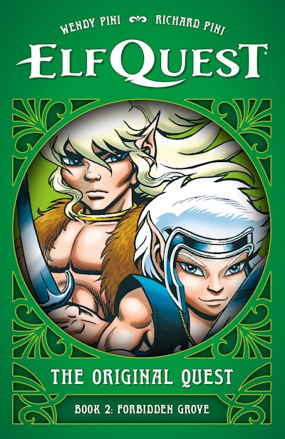 ElfQuest: The Original Quest: Book 2--Forbidden Grove