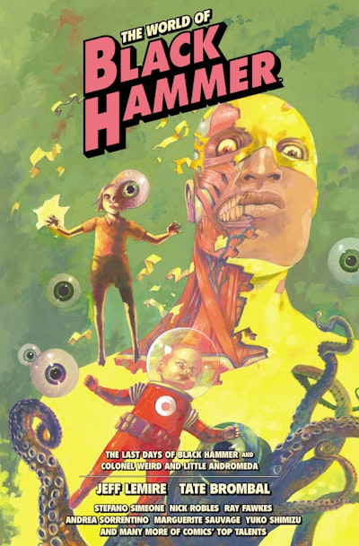 The World of Black Hammer Library Edition Volume 6