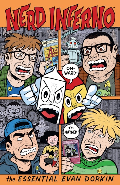 Nerd Inferno: The Essential Evan Dorkin