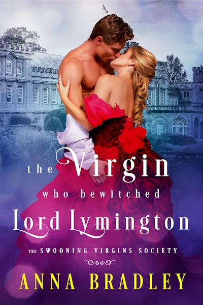 The Virgin Who Bewitched Lord Lymington