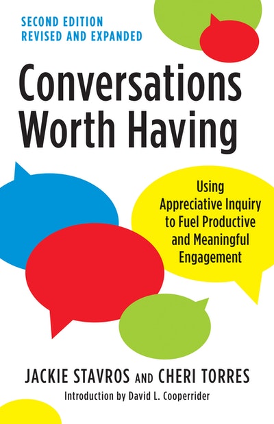 Conversations Worth Having, Second Edition