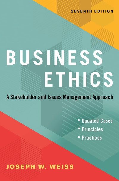 Business Ethics, Seventh Edition by Joseph W. Weiss - Penguin Books New ...