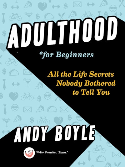 Adulthood For Beginners
