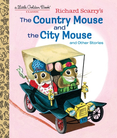 LGB Richard Scarry's The Country Mouse And The City Mouse