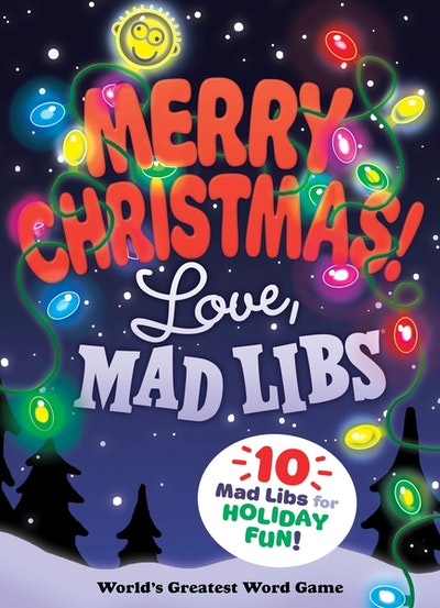 Merry Christmas! Love, Mad Libs