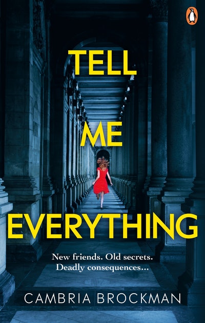 Tell Me Everything by Cambria Brockman - Penguin Books Australia