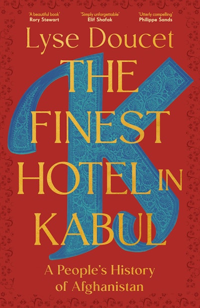 The Finest Hotel in Kabul