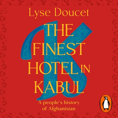 The Finest Hotel in Kabul