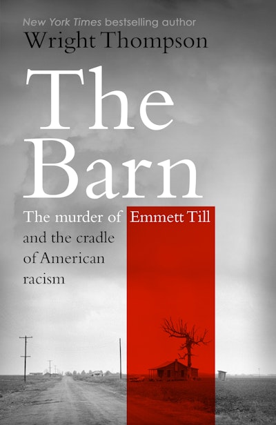 The Barn by Wright Thompson - Penguin Books New Zealand