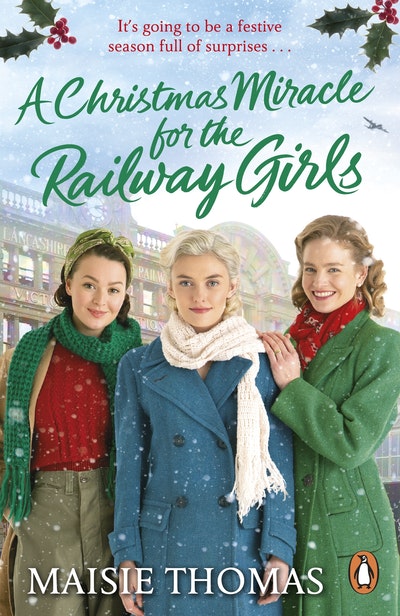 A Christmas Miracle for the Railway Girls