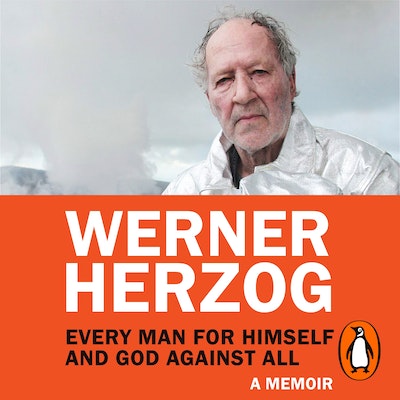 Every Man for Himself and God against All