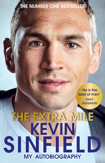 The Extra Mile by Kevin Sinfield - Penguin Books Australia