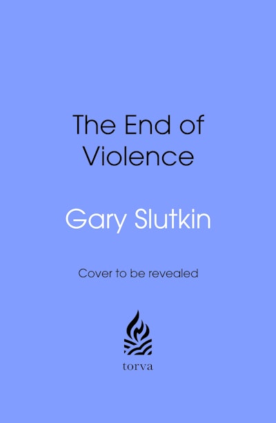 The End of Violence