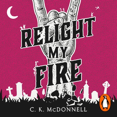 Relight My Fire