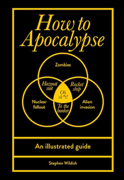 How to Apocalypse