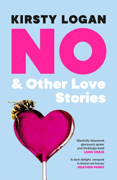 No & Other Love Stories