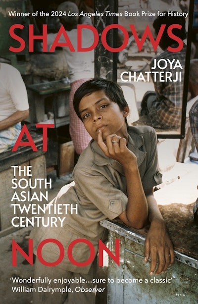 Shadows at Noon by Joya Chatterji