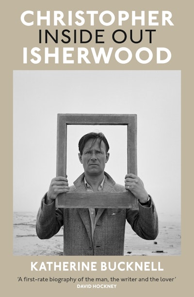 Christopher Isherwood Inside Out