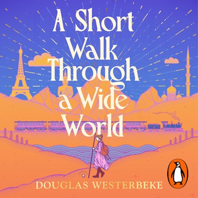 A Short Walk Through a Wide World