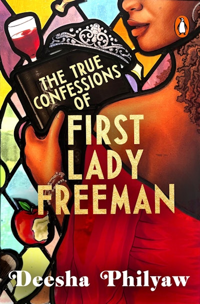 The True Confessions of First Lady Freeman