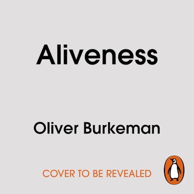 Aliveness