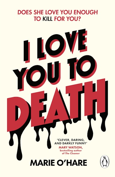 I Love You to Death