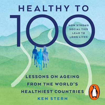 Healthy to 100