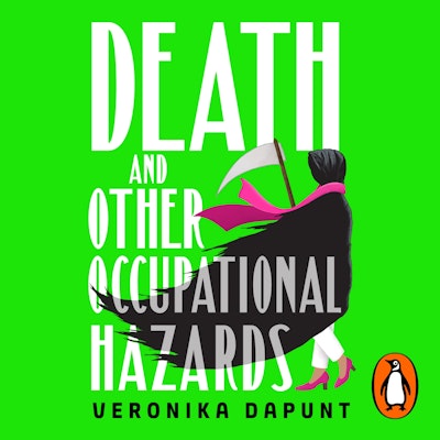 Death and Other Occupational Hazards
