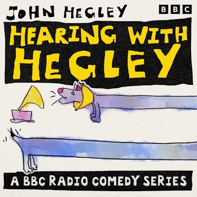 Hearing with Hegley: The Complete Series 1-3