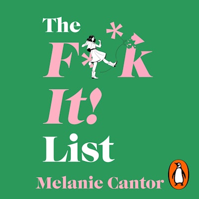 The F**k It! List