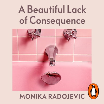 A Beautiful Lack of Consequence