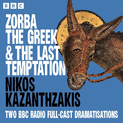 Zorba the Greek & The Last Temptation