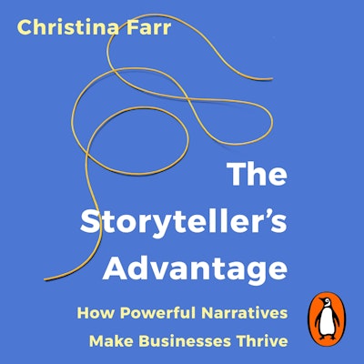 The Storyteller’s Advantage