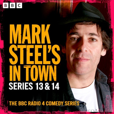 Mark Steel’s in Town: Series 13 & 14