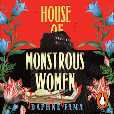 House of Monstrous Women