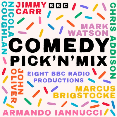 Comedy Pick’n’Mix