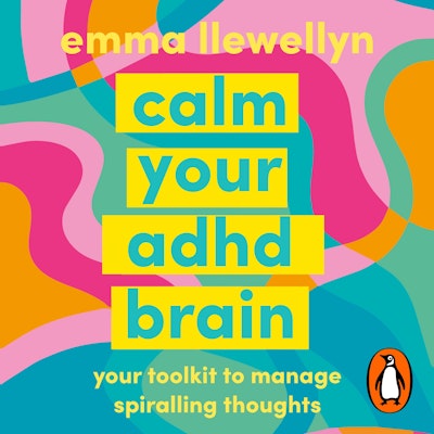 Calm Your ADHD Brain