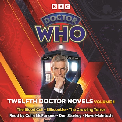 Doctor Who: Twelfth Doctor Novels Volume 1